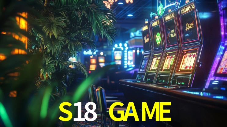 Melhores Jogos de Slots no S18 GAME 🍀